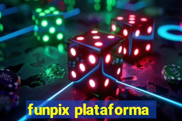 funpix plataforma